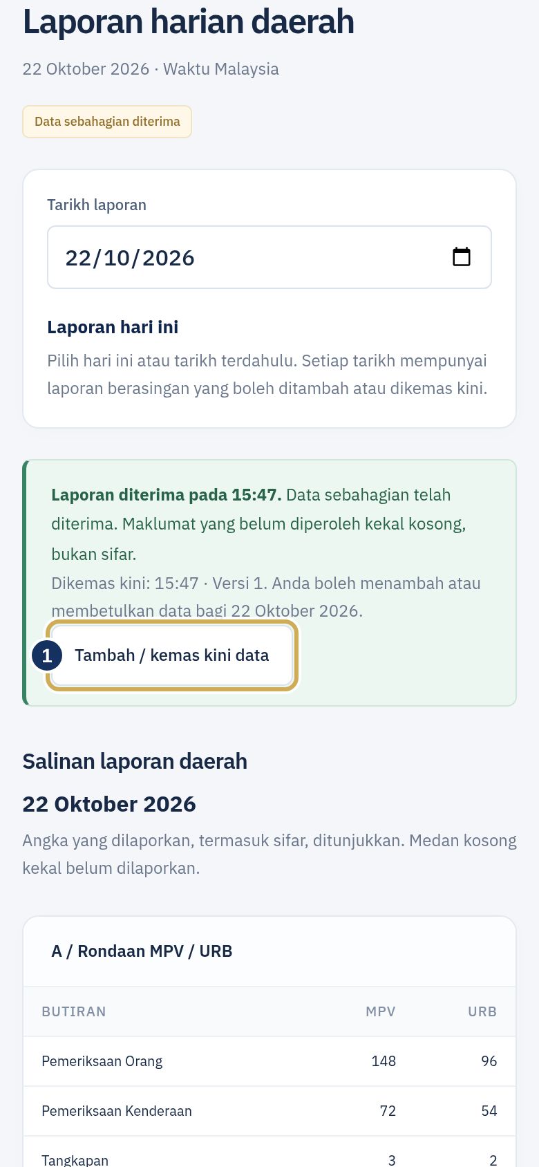 Mesej Laporan diterima pada dengan masa dan nombor versi. Butang Tambah / kemas kini data diserlahkan.